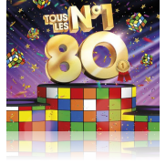Un CD Tous les N°1 Annees 80