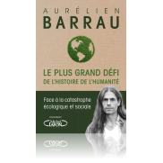 Un Livre Le plus grand défi de l'histoire de l'humanité