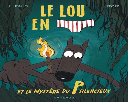 un Livre "Le Loup En Slip - Tome 8"
