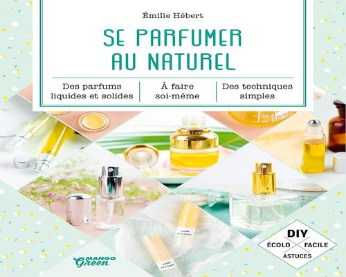 un Guide De Parfums Diy