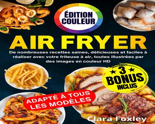 un Livre "Air Fryer - Édition Couleur"