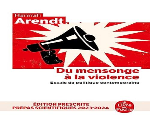 un Livre Intitulé "Du Mensonge À La Violence: Essais De Politique Contemporaine"