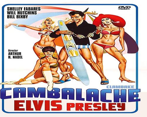 una Película Cambalache (Clambake) Elvis Presley
