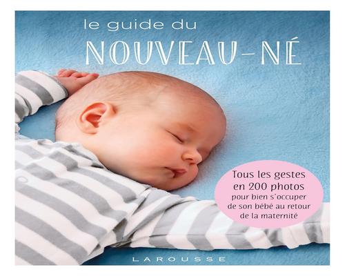 un libro La guía del recién nacido