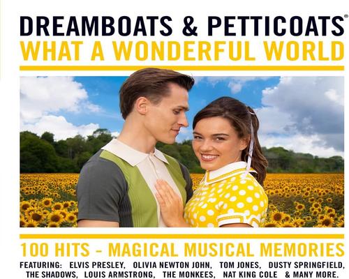 a Box Set Dreamboats & Petticoats: What A Wonderful World
