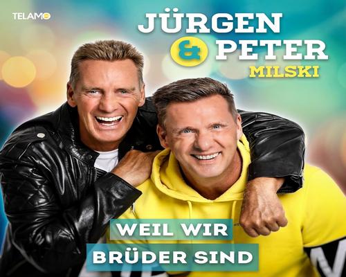 ein Schlager Weil Wir Brüder Sind