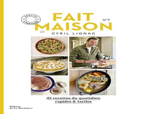 un Livre "Fait Maison N°7" Par Cyril Lignac