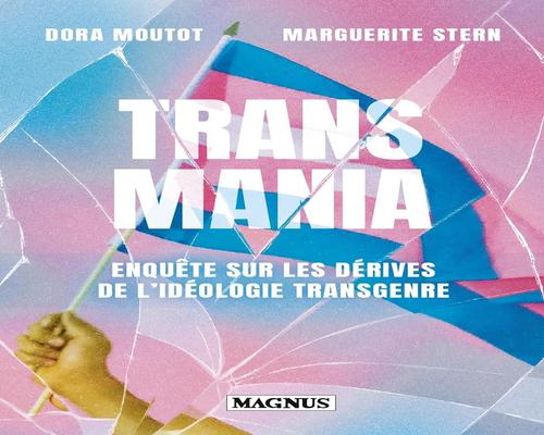un Livre Transmania: Enquête Sur Les Dérives De L'Idéologie Transgenre