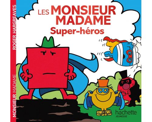 Un libro de superhéroes de Monsieur Madame