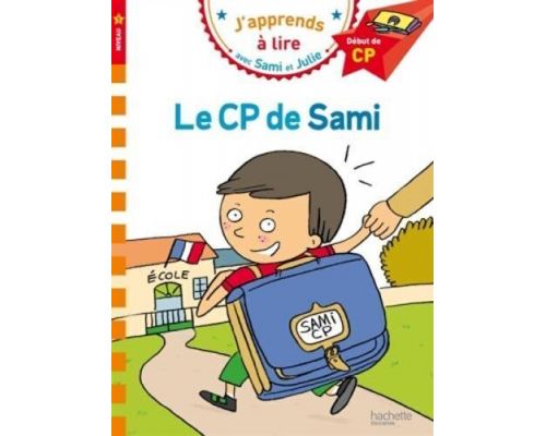 Un Livre Sami et Julie CP Niveau 1 Le CP de Sami