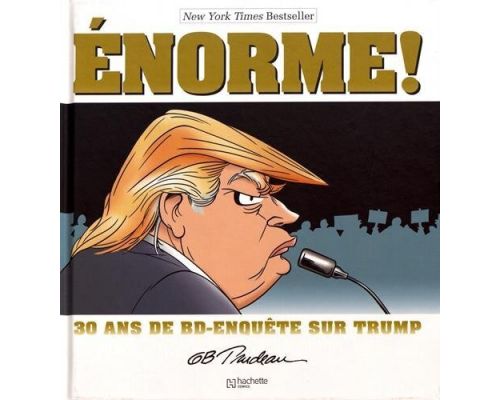 En kæmpe Trump-tegneserie! : 30 års BD-efterforskning af Trump