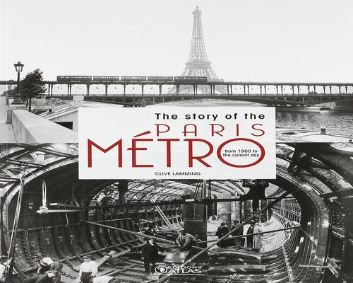 un Livre "The Story Of The Paris Metro"
